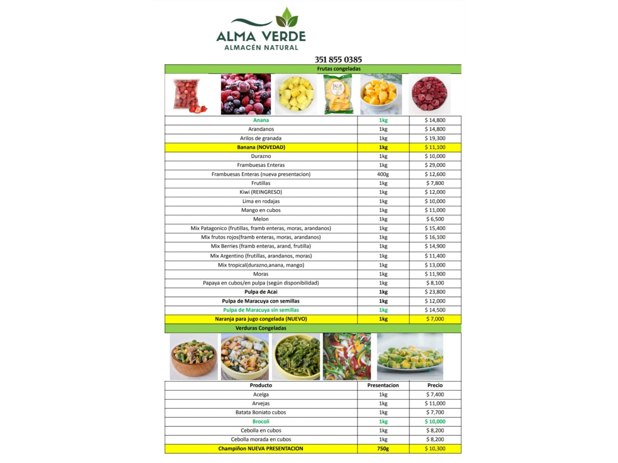 Quiero encargar otra fruta congelada LLEGAN EL VIERNES 20/2