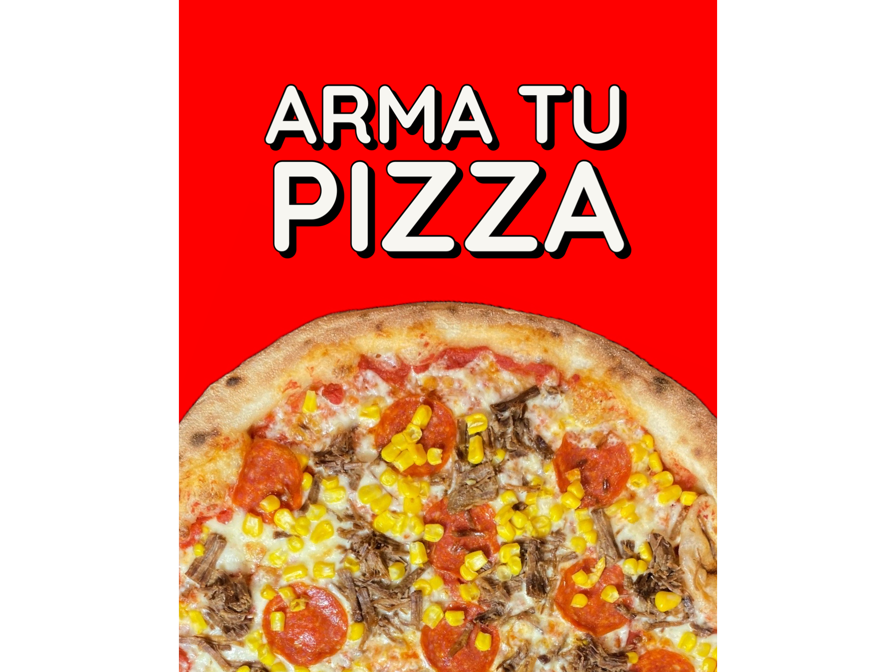 Arma tu pizza! Tamaño individual (25 cm)