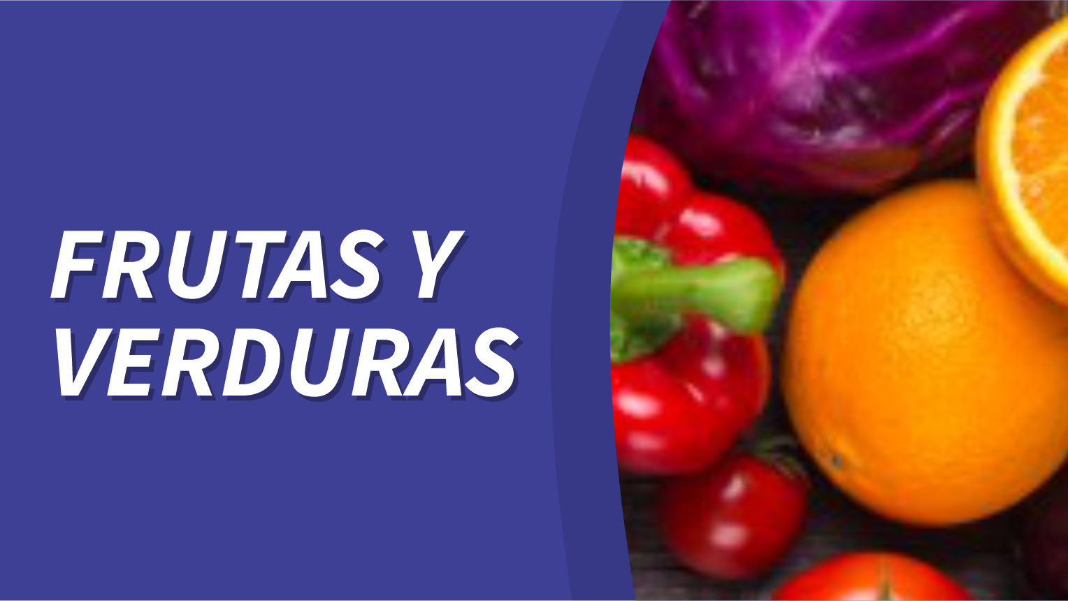 FRUTAS Y VERDURAS