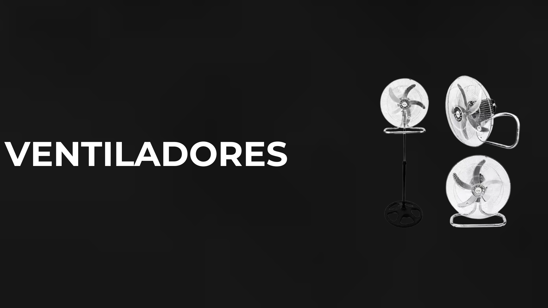 Ventiladores