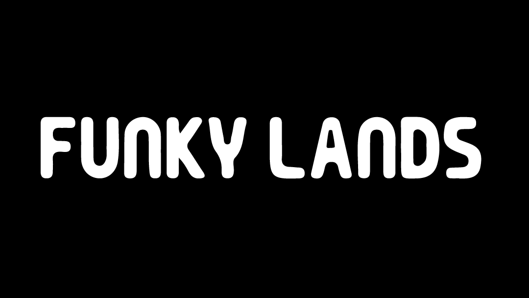 FUNKY LANDS