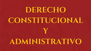 ADMINISTRATIVO Y CONSTITUCIONAL