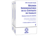 REGIMEN INDEMNIZATORIO EN EL CONTRATO DE TRABAJO 2 tomos
