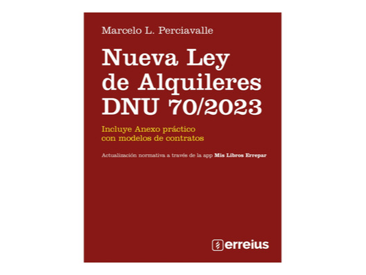 NUEVA LEY DE ALQUILERES DNU 70/2023 -