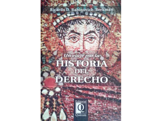 UN VIAJE POR LA HISTORIA DEL DERECHO