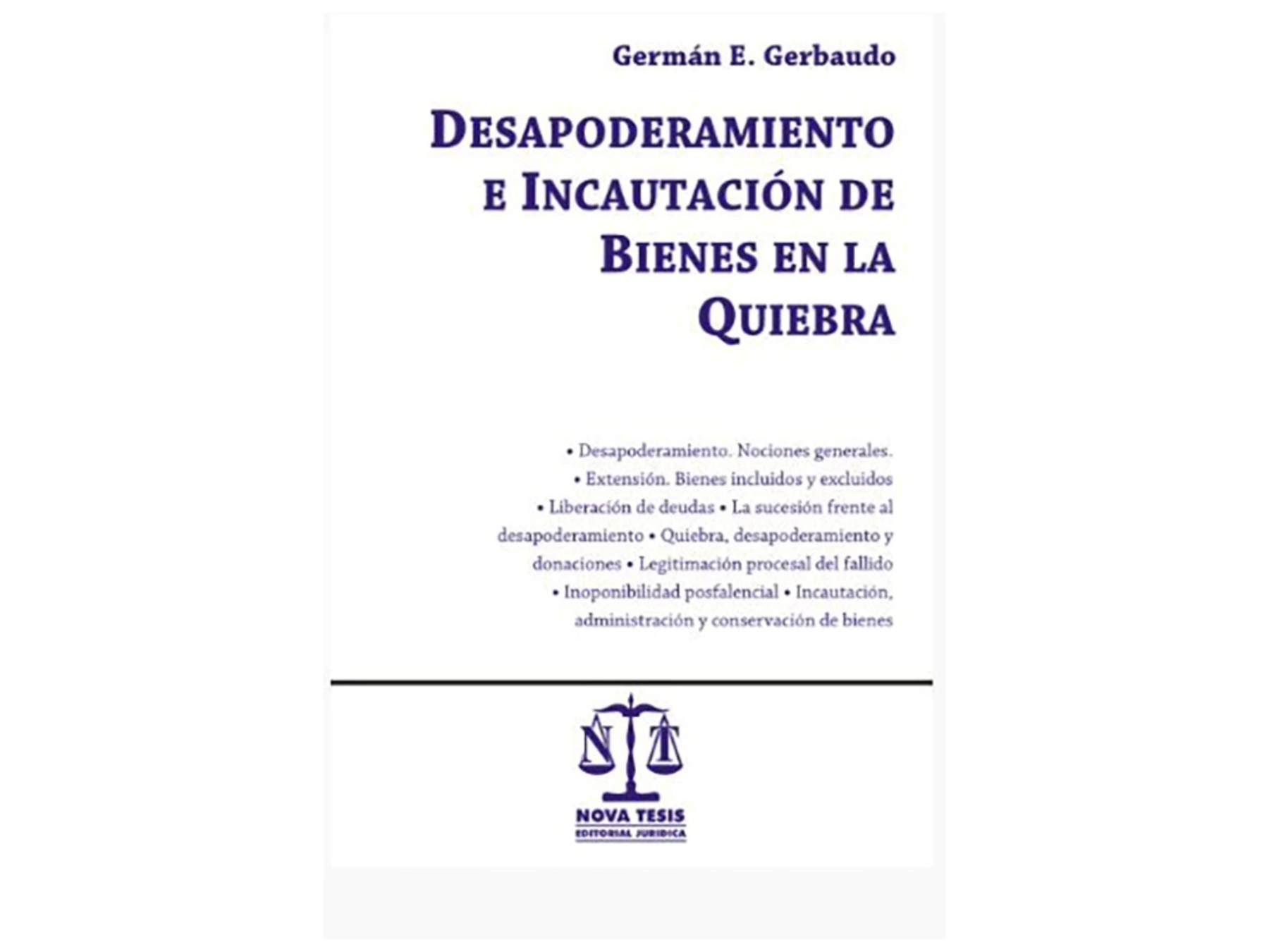 DESAPODERAMIENTO E INCAUTACION DE BIENES EN LA QUIEBRA