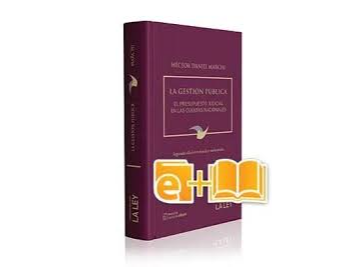 LA GESTION PUBLICA. EL PRESUPUESTO JUDICIAL EN LAS CUENTAS NACIONALES