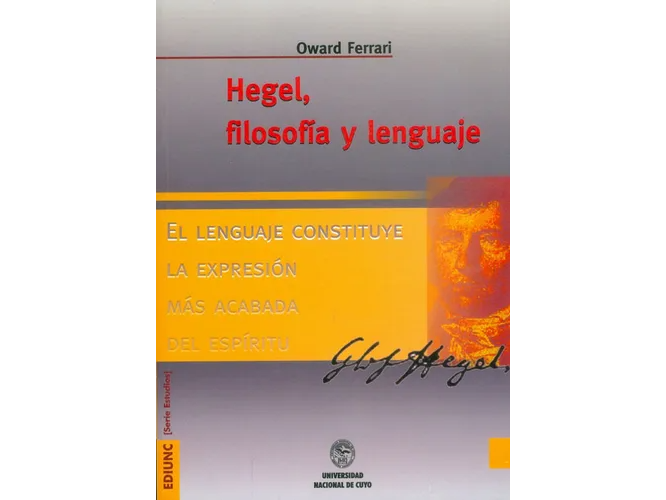 Hegel. Filosofía y Lenguaje