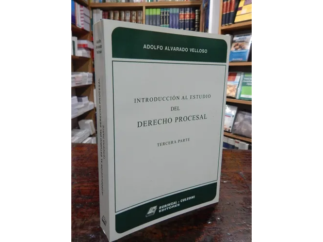 INTRODUCCION AL ESTUDIO DEL DERECHO PROCESAL TERCERA PARTE