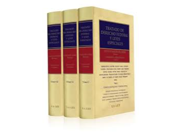 TRATADO DE DERECHO FEDERAL Y LEYES ESPECIALES 3 TOMOS