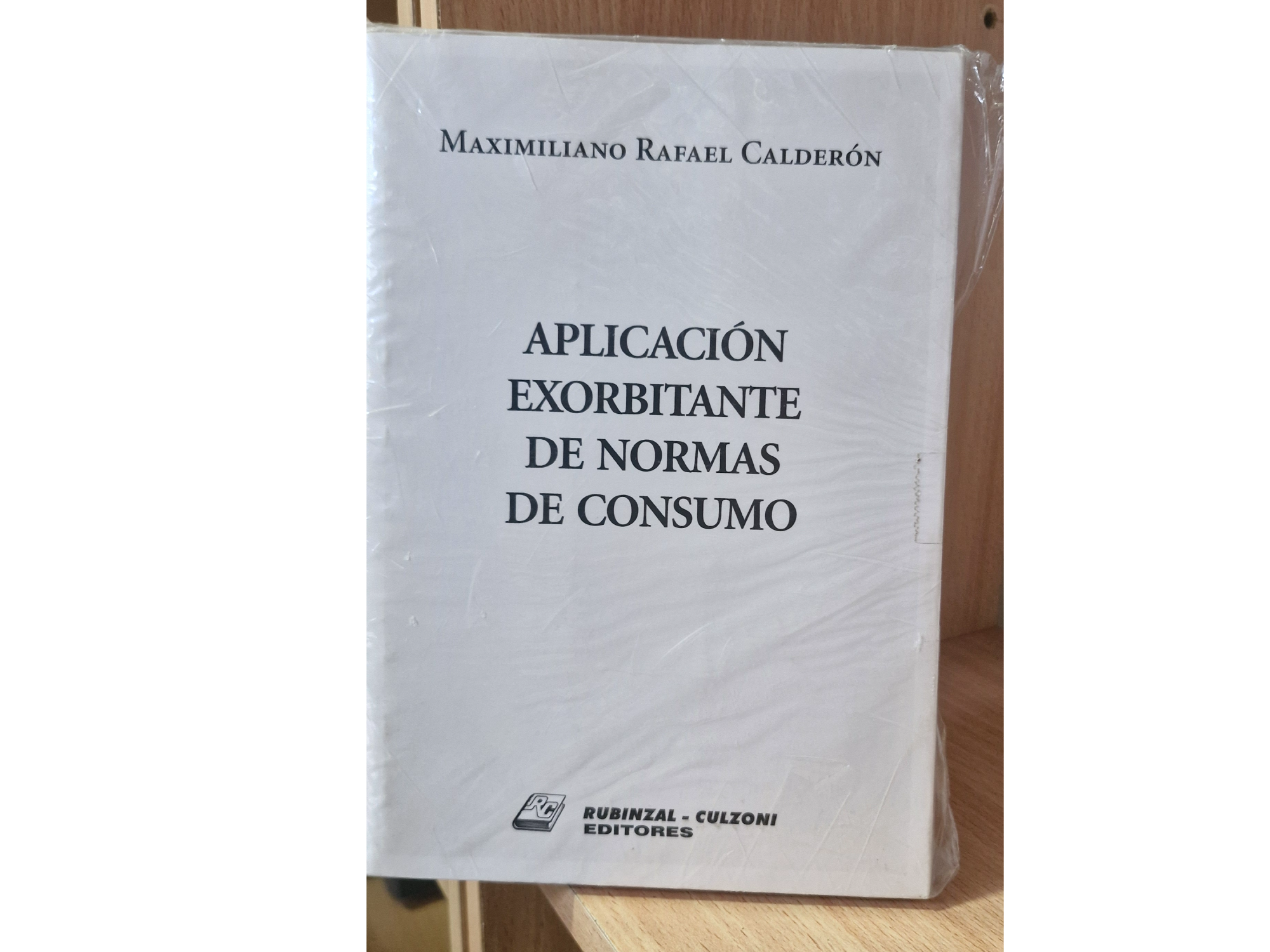 Aplicación exorbitante de normas de consumo