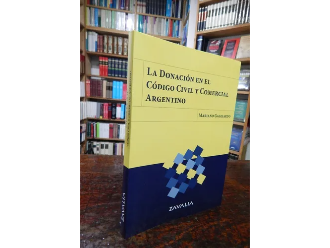 LA DONACION EN EL CODIGO CIVIL Y COMERCIAL ARGENTINO