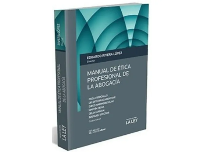 MANUAL DE ETICA PROFESIONAL DE LA ABOGACIA