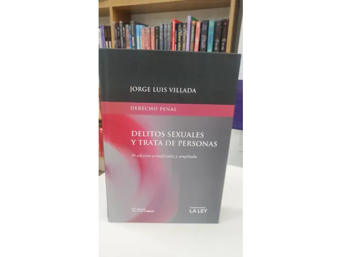 DELITOS SEXUALES Y TRATA DE PERSONAS ED. ANTERIOR 2017