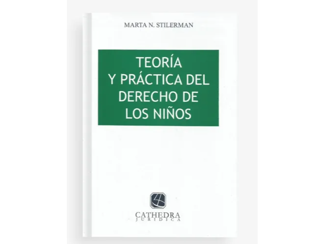 TEORIA Y PRACTICA DEL DERECHO DE LOS NIÑOS