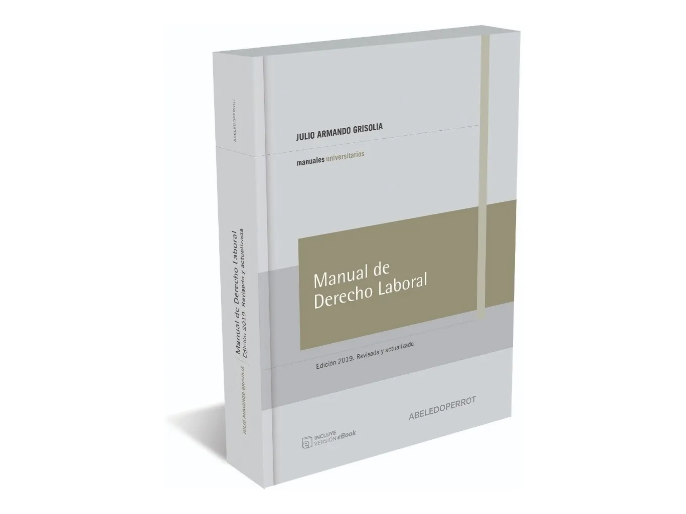 MANUAL DE DERECHO LABORAL. 2019