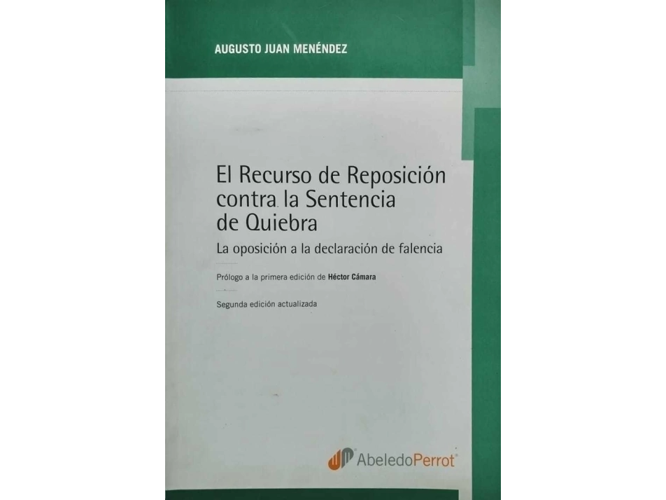 El Recurso de Reposición Contra la Sentencia de Quiebra