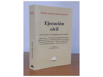 EJECUCION CIVIL COMO LOGRAR EL CUMPLIMIENTO DEL DEUDOR -