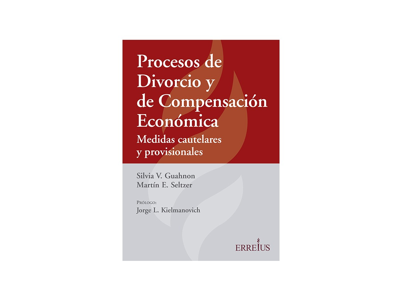 PROCESOS DE DIVORCIO Y DE COMPENSACION ECONOMICA.MEDIDAS CAUTELARES Y PREVENTIVAS