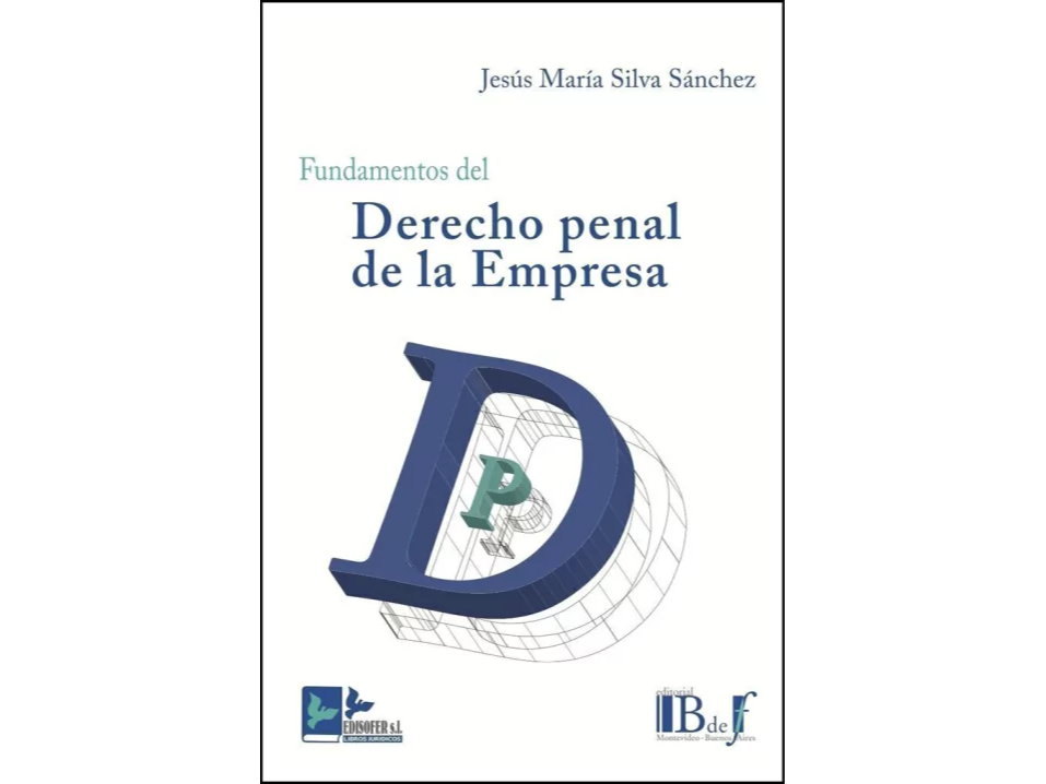 FUNDAMENTOS DEL DERECHO PENAL DE LA EMPRESA