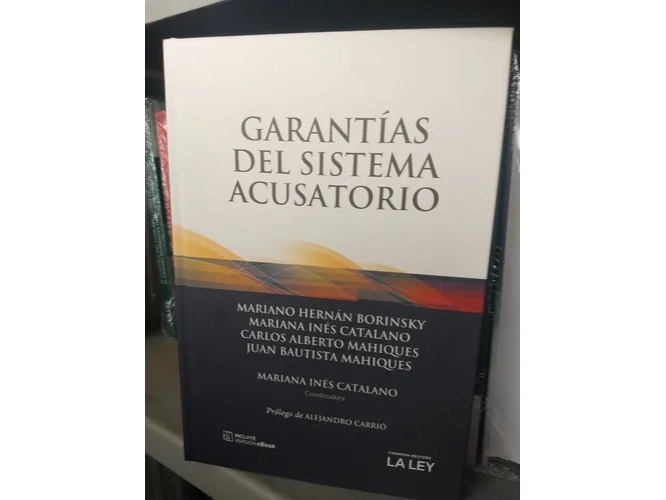 GARANTIAS DEL SISTEMA ACUSATORIO