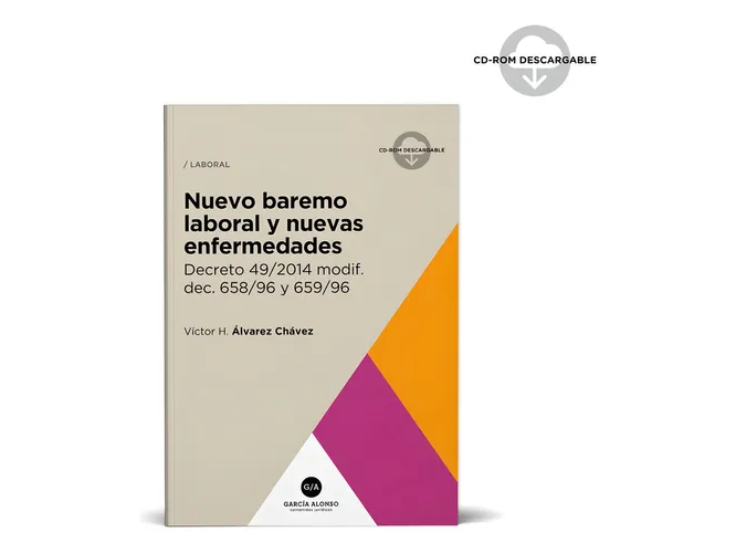 NUEVO BAREMO Y NUEVAS ENFERMEDADES DEL TRABAJO