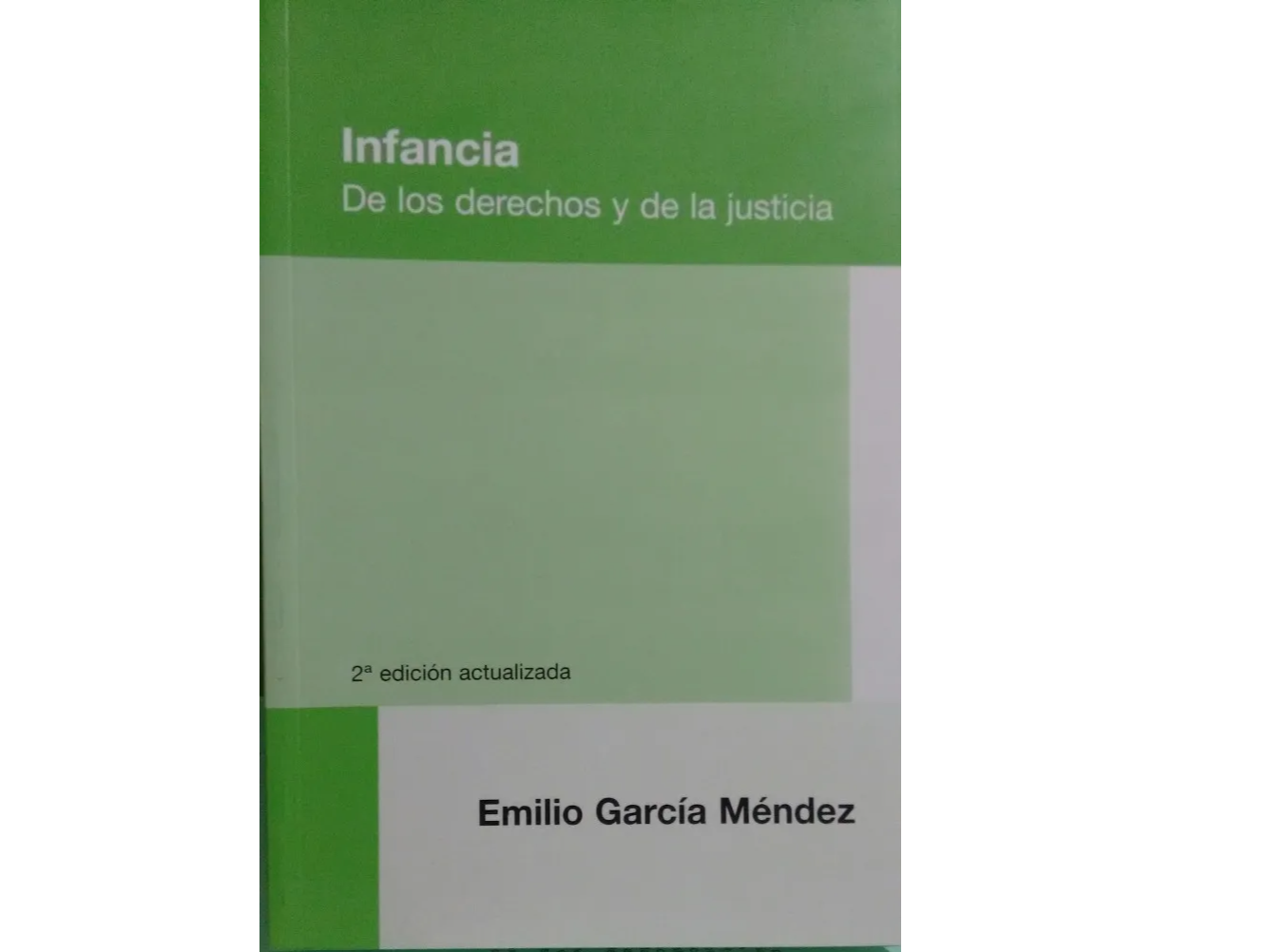 Infancia - de los Derechos y de La Justicia