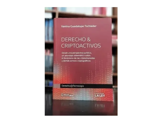 DERECHO & CRIPTOACTIVOS DESDE UNA PERSPECTIVA JURIDICA. CRIPTOMONEDAS.