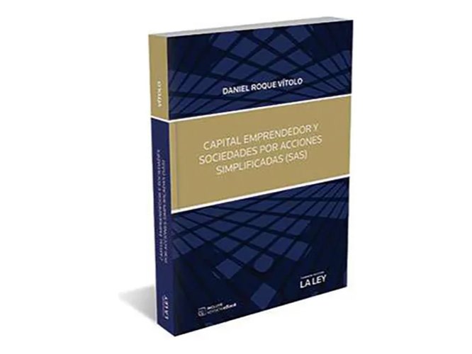 CAPITAL EMPRENDEDOR Y SOCIEDADES POR ACCIONES SIMPLIFICADAS
