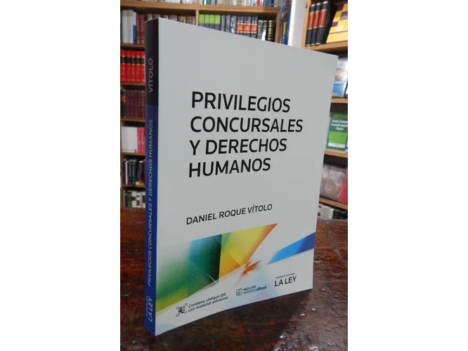 PRIVILEGIOS CONCURSALES Y DERECHOS HUMANOS