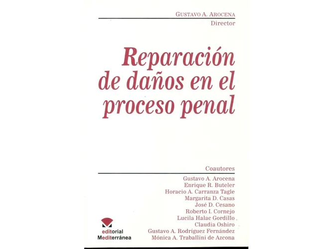 REPARACION DE DAÑOS EN EL PROCESO PENAL