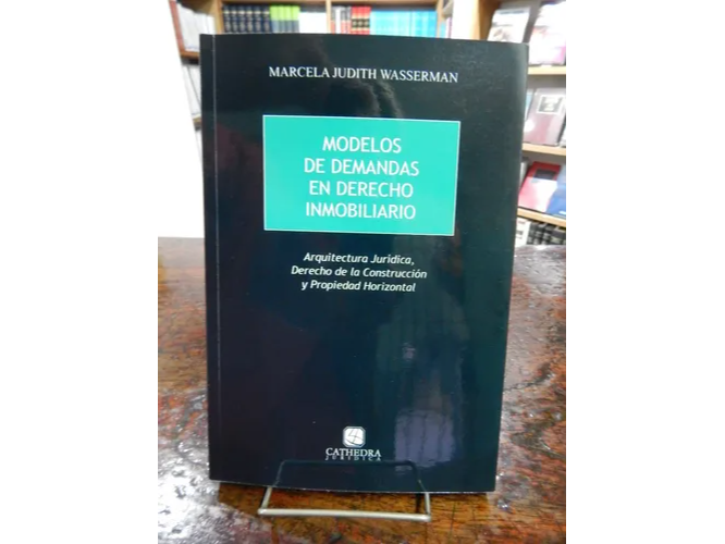 MODELOS DE DEMANDAS EN DERECCHO INMOBILIARIO