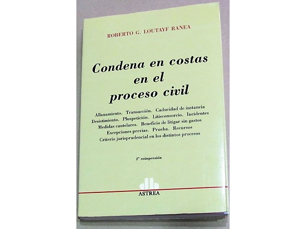 CONDENA EN COSTAS EN EL PROCESO CIVIL -