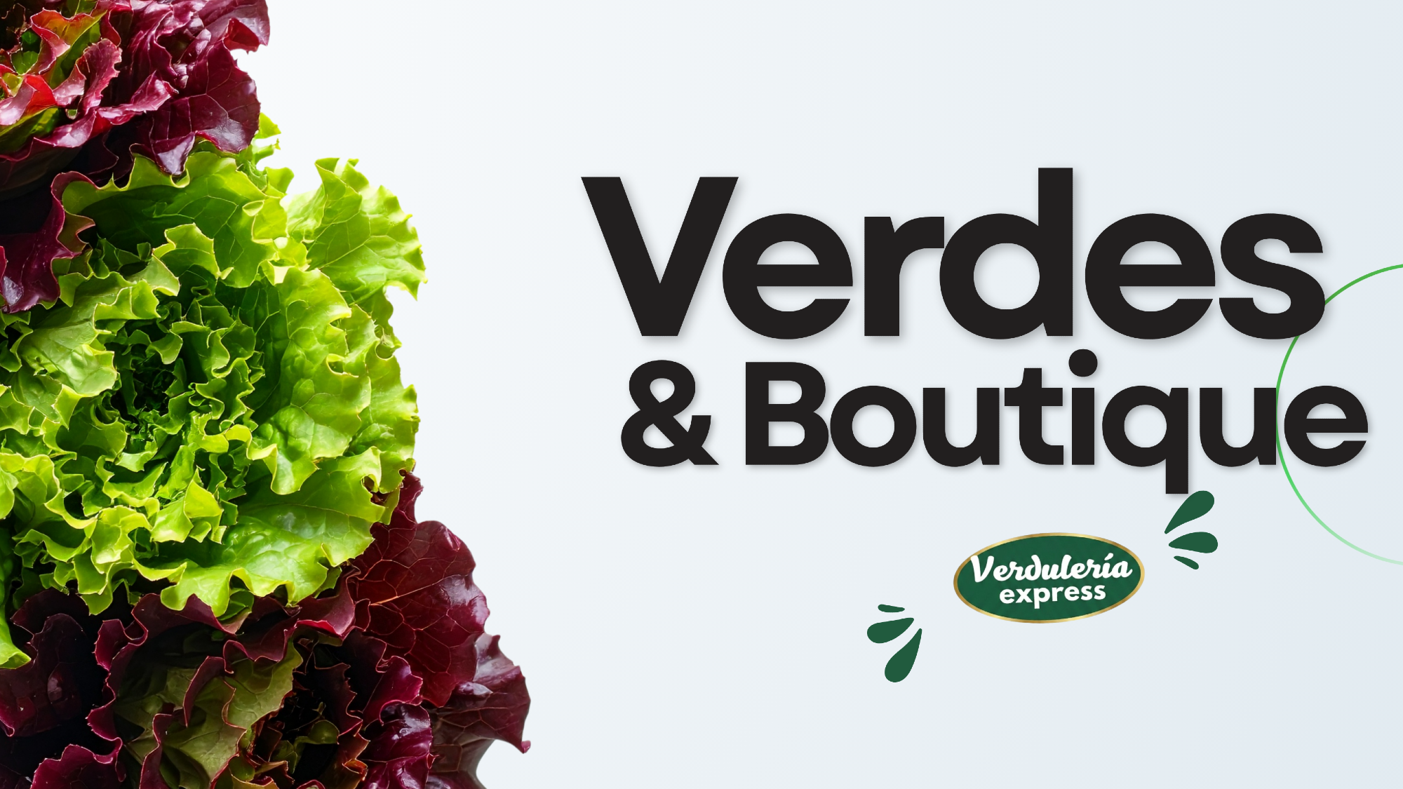 Verdes & Boutique.