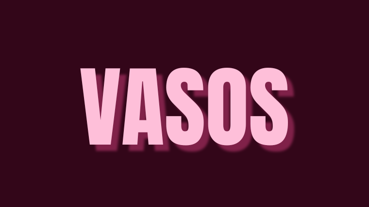 VASOS