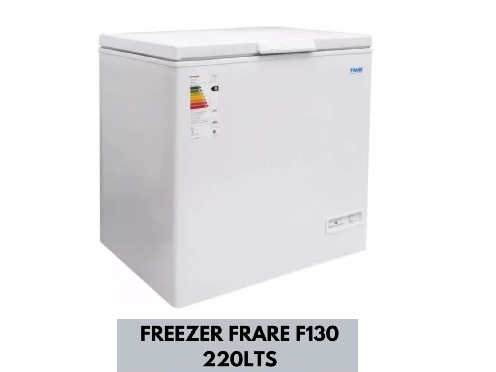 FREZZER FRARE DE 220 LITROS