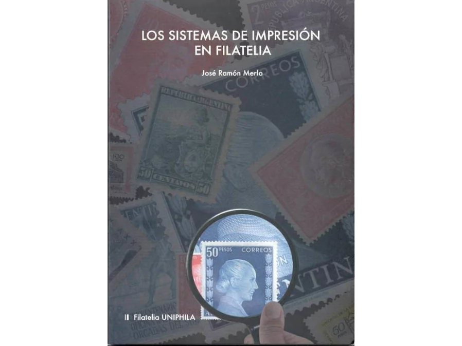 LOS SISTEMAS DE IMPRESION EN FILATELIA.