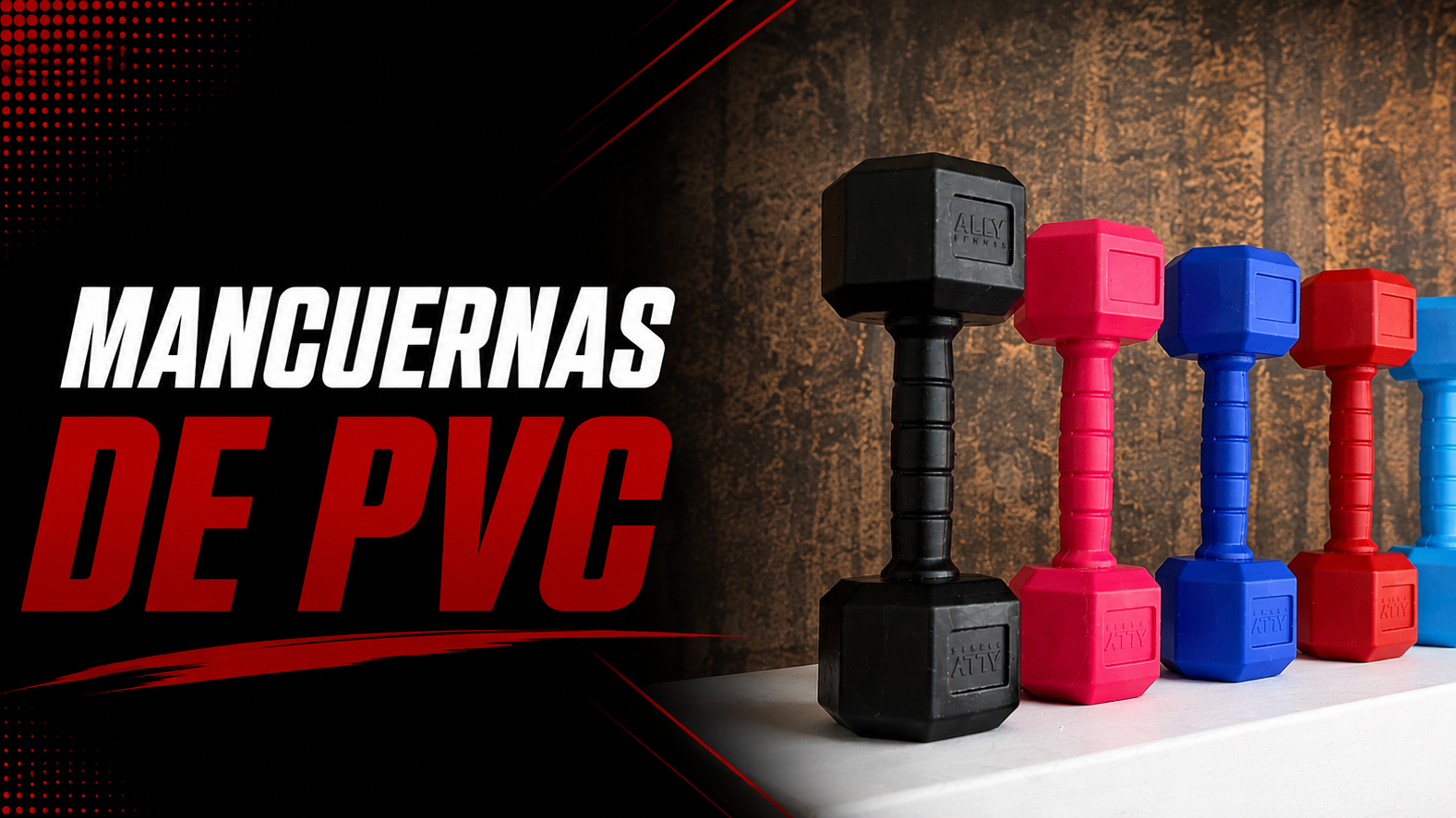 Mancuernas de PVC