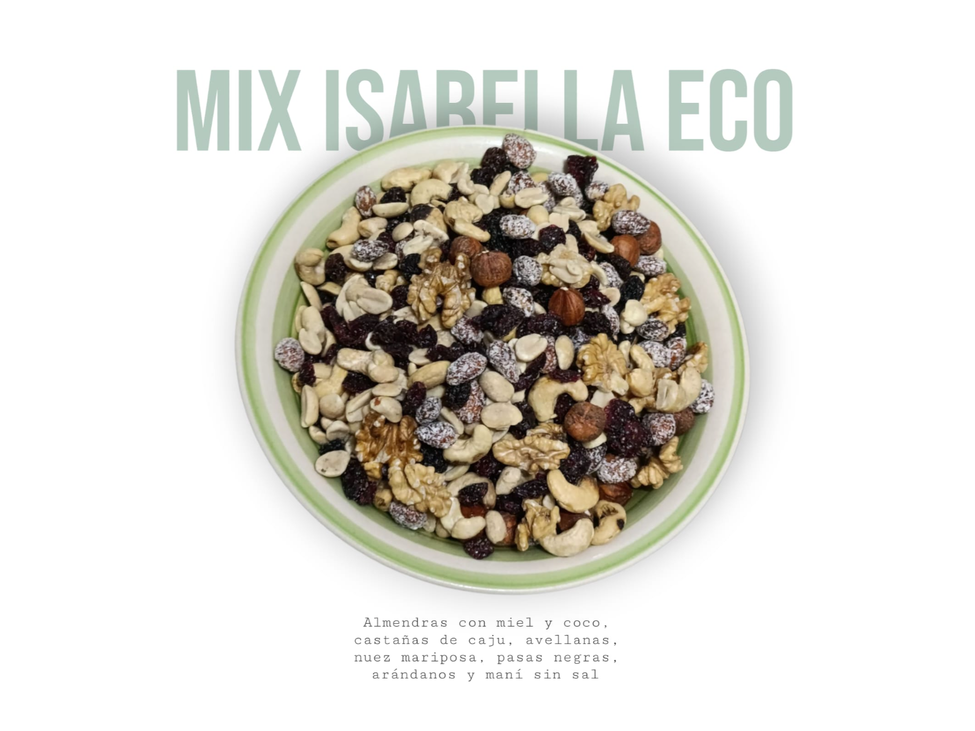 MIX ISABELLA ECO