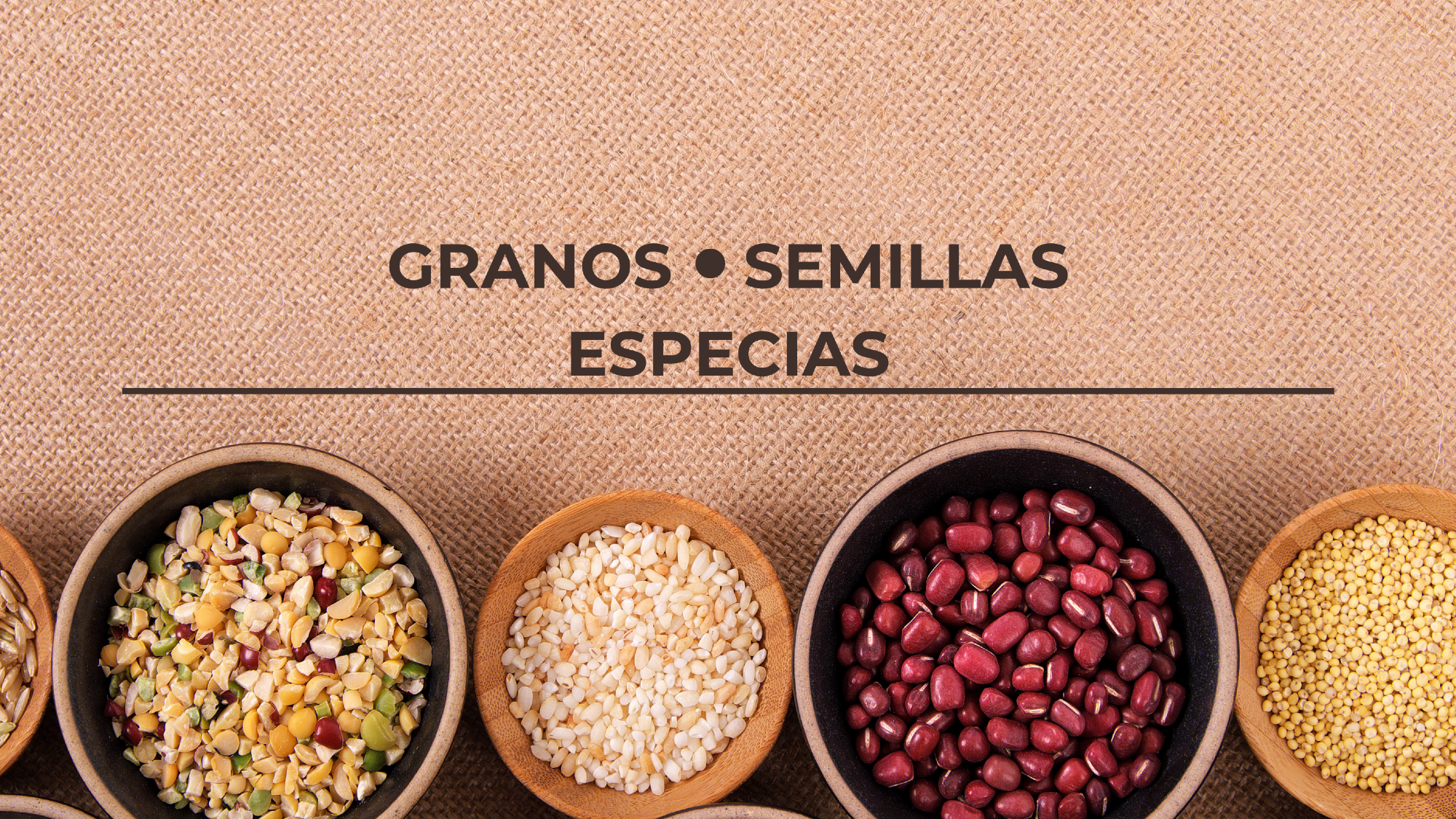 GRANOS SEMILLAS ESPECIAS