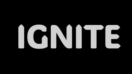 IGNITE
