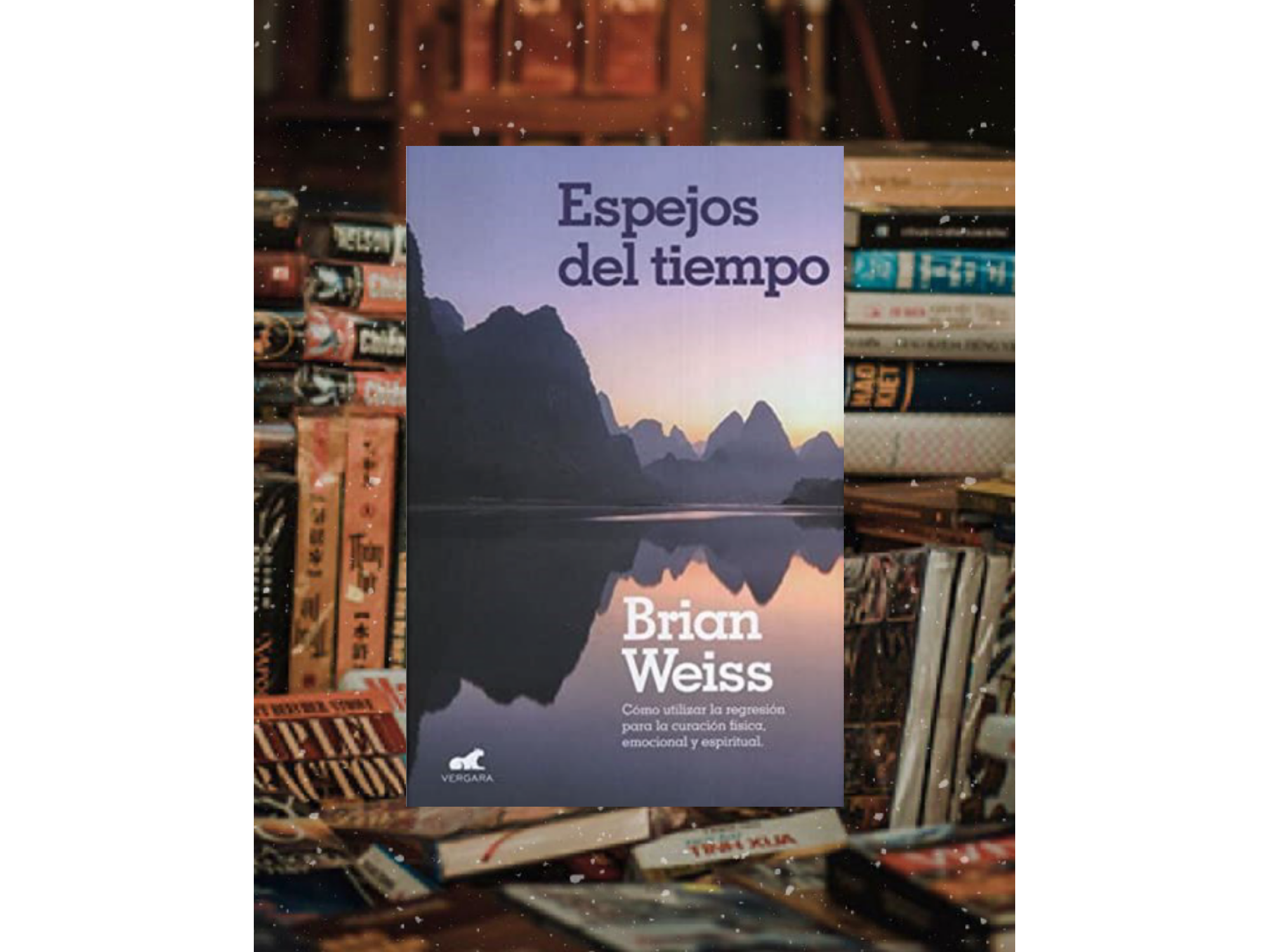 Espejos del tiempo (Brian weiss)