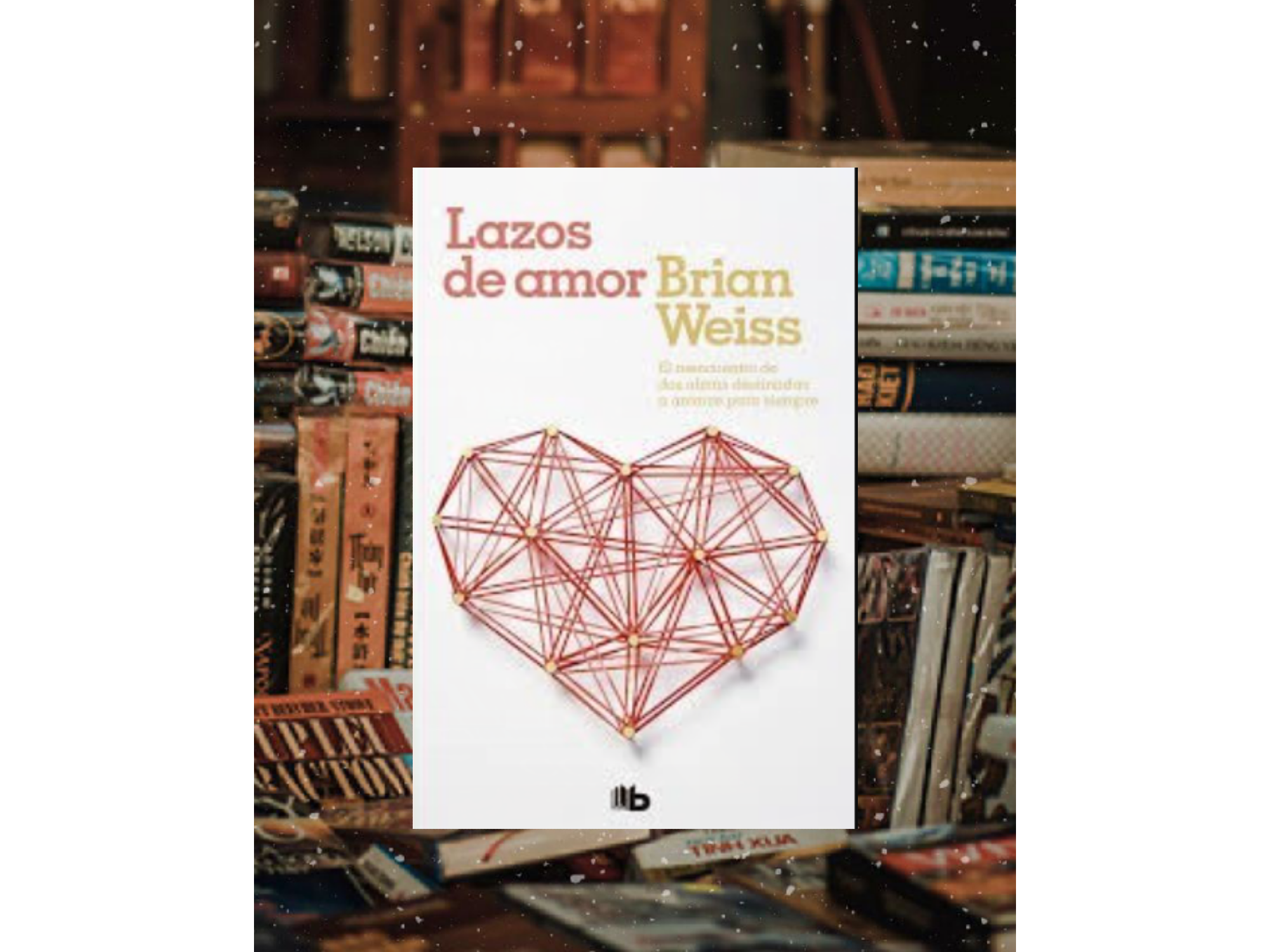 Lazos de amor (Brian weiss)