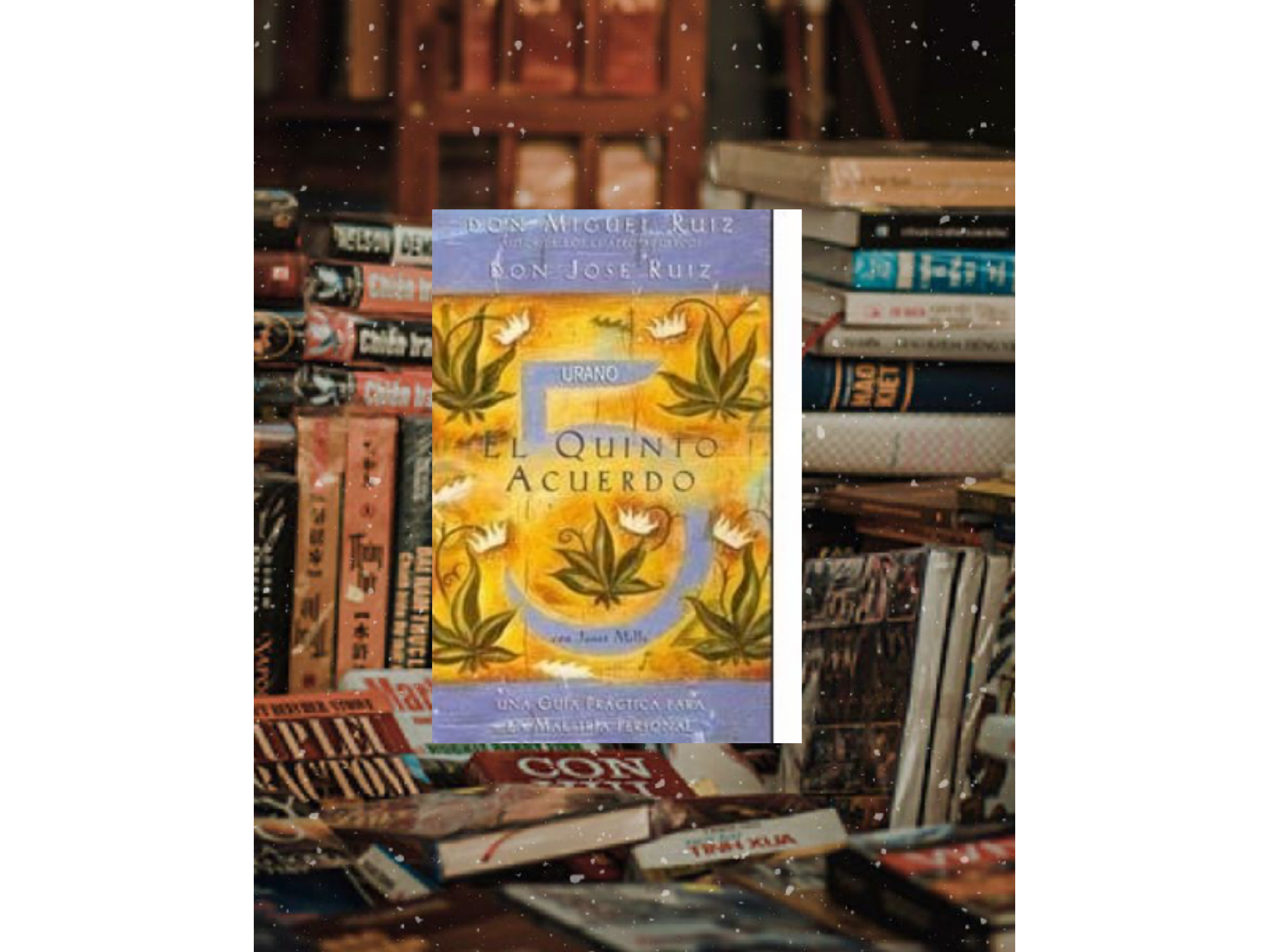 El Quinto acuerdo (Miguel Ruiz)