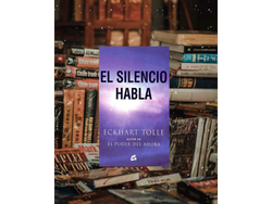 El silencio habla (Tolle, Eckhart)