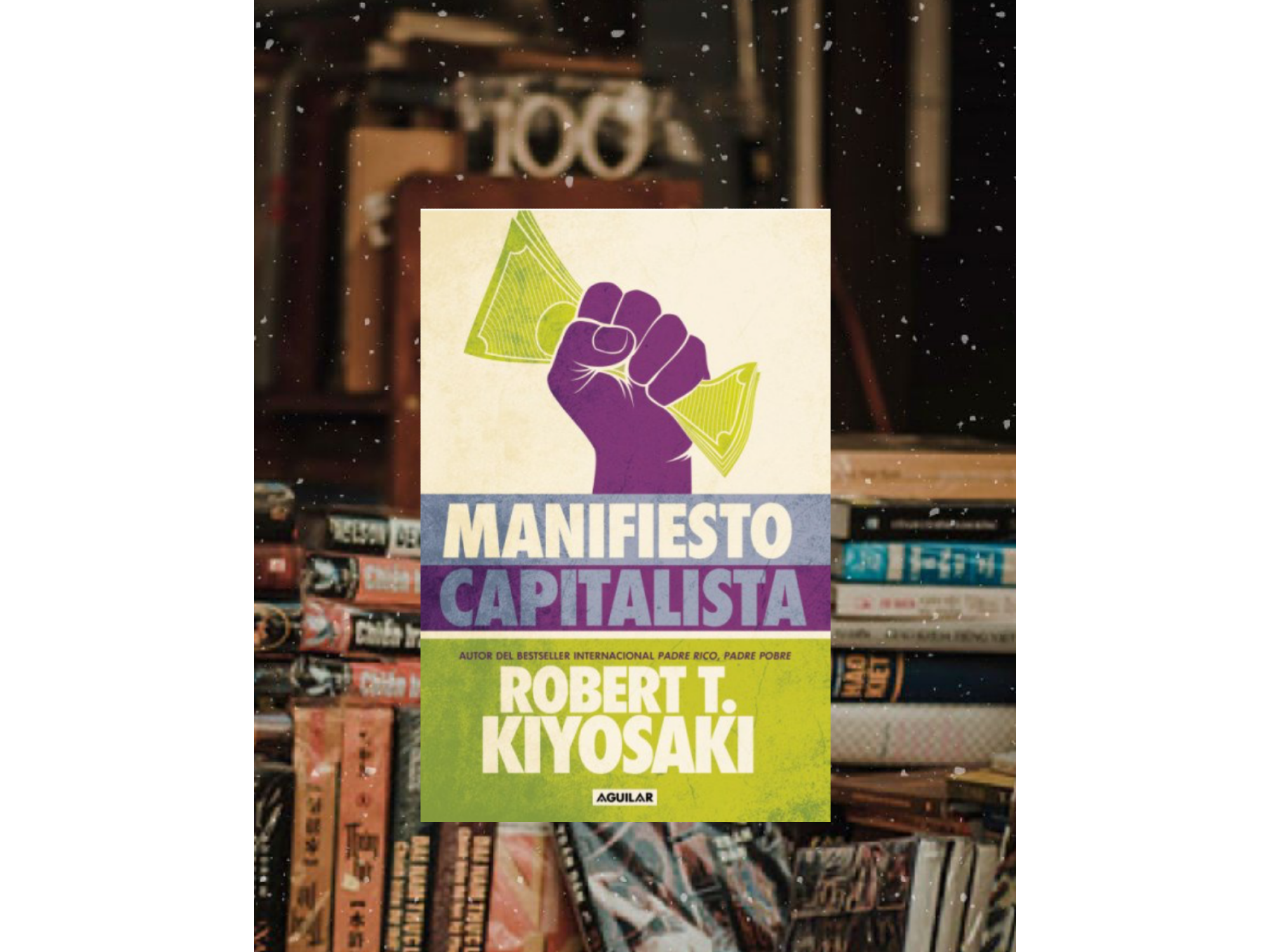 Manifiesto capitalista (Robert Kiyosaki)