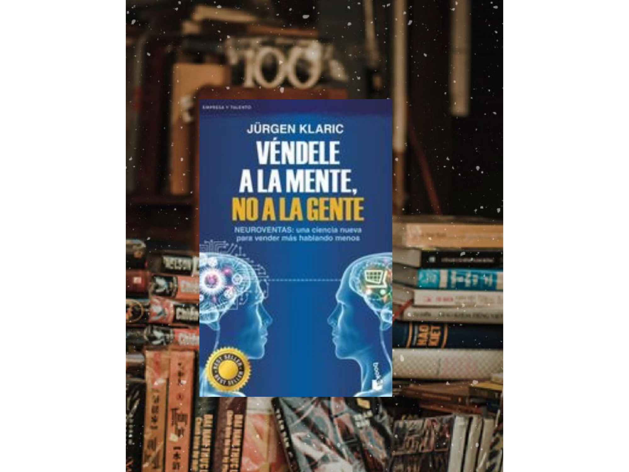 Vendele a la mente no a la gente