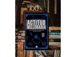 Actitud millonaria (Gerardo García Manjarrez)