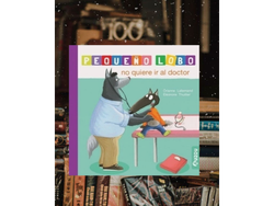 Pequeño lobo no quiere ir al doctor (tapa dura)