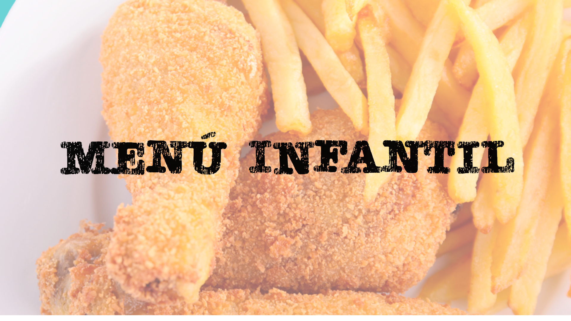 MENÚ INFANTIL